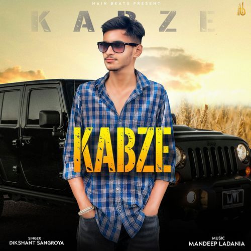 Kabze Dikshant Sangroya MP3 Download