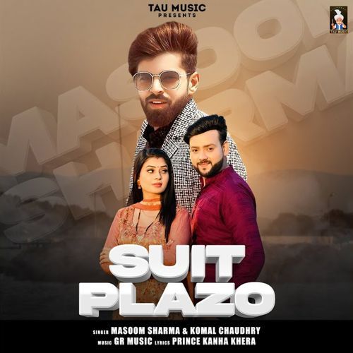 Suit Plazo Masoom Sharma MP3 Download