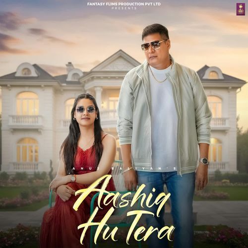 Aashiq Hu Tera Anuj Baliyan MP3 Download
