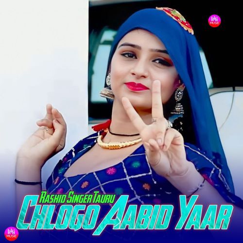 Chlogo Aabid Yaar Rashid Singer Tauru MP3 Download