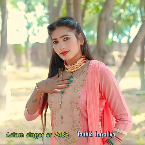 Aslam singer sr 7455 Tauhid Imraliya MP3 Download