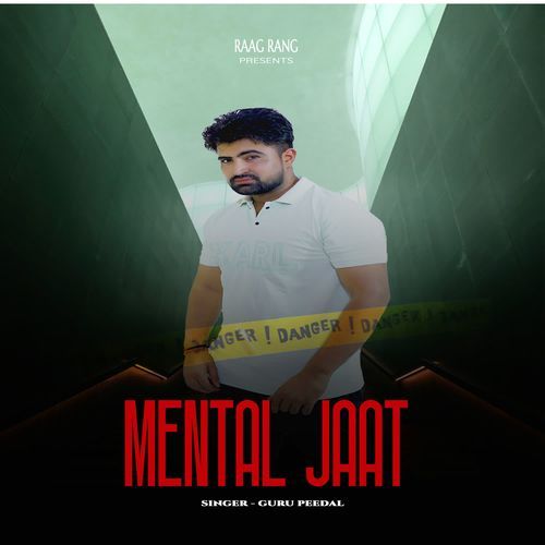Mental Jaat Guru Peedal MP3 Download