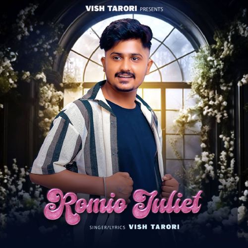 Romio Juliet Vish Tarori MP3 Download