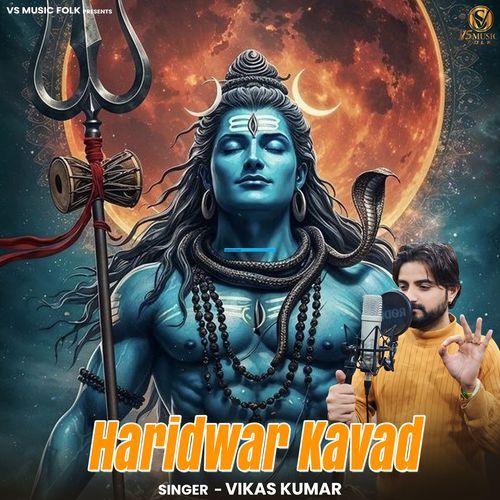 Haridwar Kavad Vikas Kumar MP3 Download