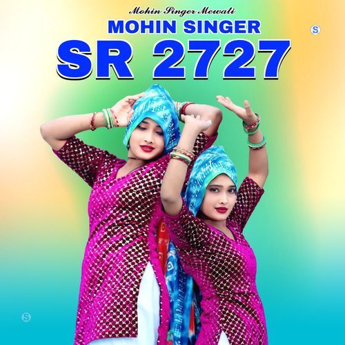 Mohin Singer SR 2727 Mohin singer mewati MP3 Download