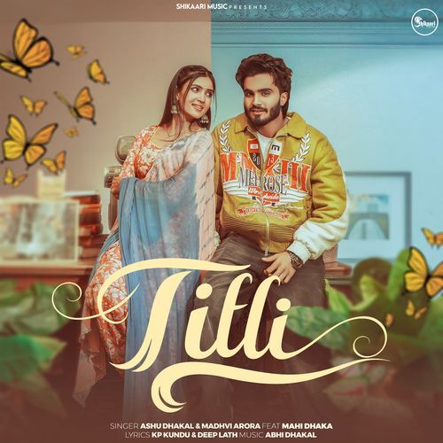 Titli Madhvi Arora MP3 Download