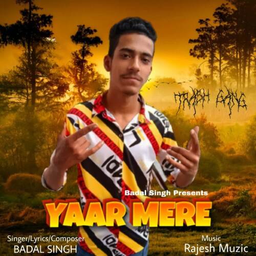 Yaar Mere Badal Singh MP3 Download