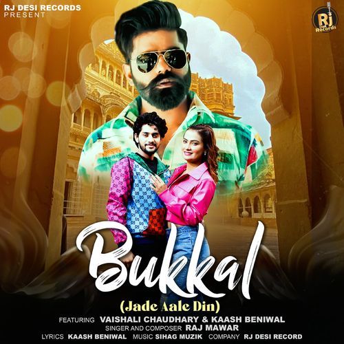 Bukkal (Jade Aale Din) Kaash Beniwal MP3 Download