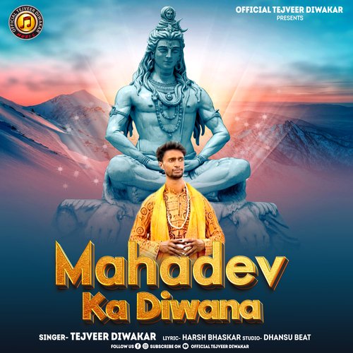 Mahadev Ka Diwana Tejveer Diwakar MP3 Download