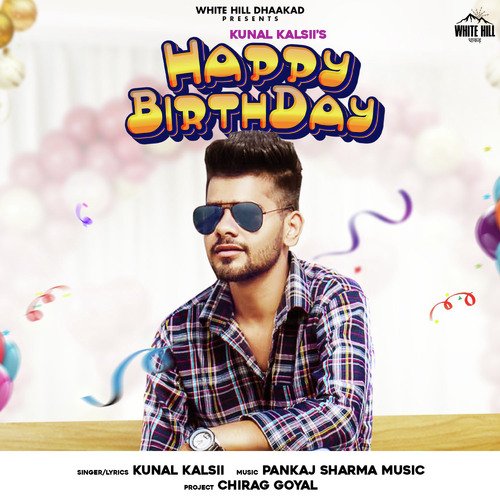 Happy Birthday Kunal Kalsii MP3 Download