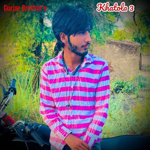 Khatola 3 Masoom Shrama MP3 Download