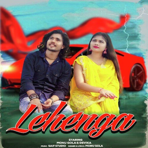 Lehenga Monu Gola MP3 Download