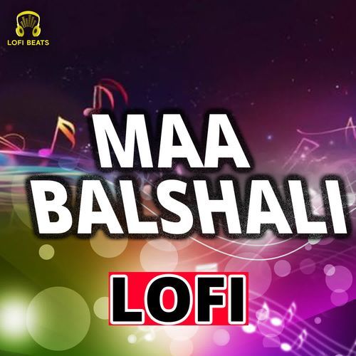 Maa Balshali LoFi Vishal Yash VY MP3 Download