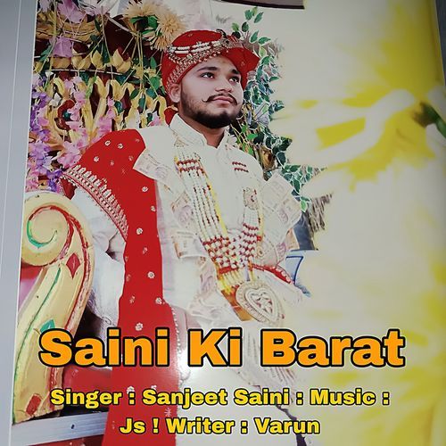 Saini Ki Barat Sanjeet saini MP3 Download