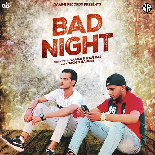 Bad Night Ravi Raj MP3 Download