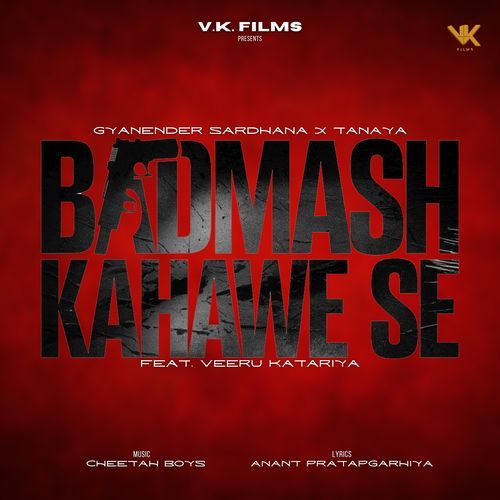 Badmash Kahawe Se Tanaya MP3 Download