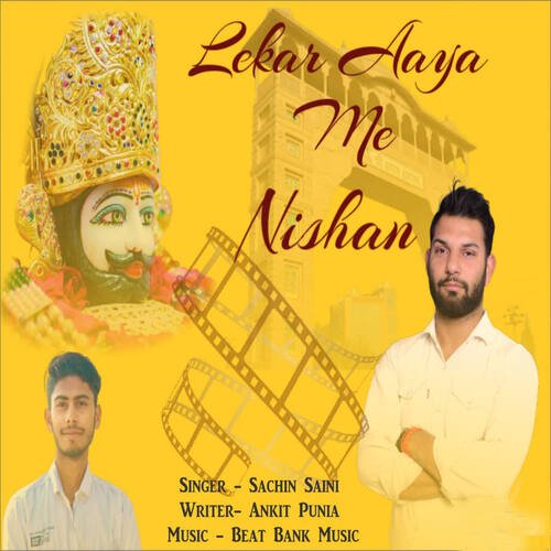 Lekar Aaya Me Nishan Sachin Saini MP3 Download