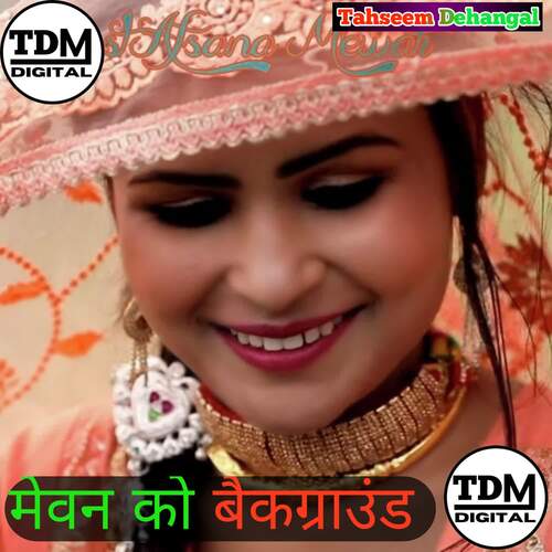 Mevan ko background TDM DIGITAL MP3 Download