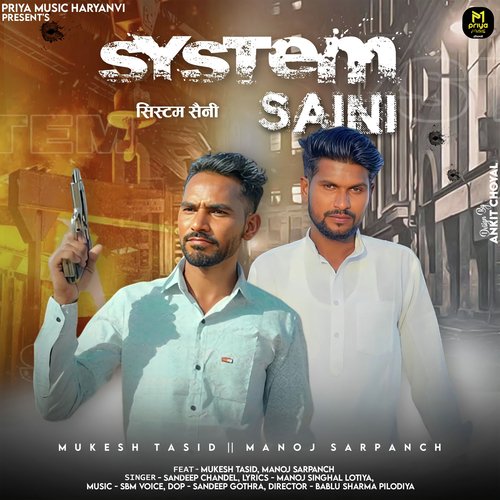 System Saini Sandeep Chandel MP3 Download