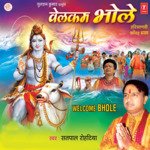 Welcome Bhole Album Download