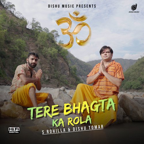 Tere Bhagta ka Rola Dishu Tomar MP3 Download