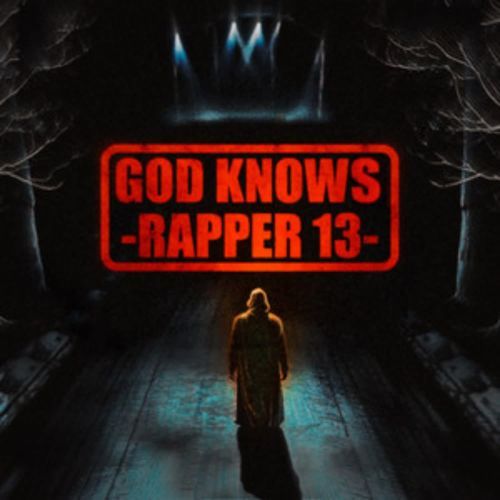 God knows Rapper 13 MP3 Download