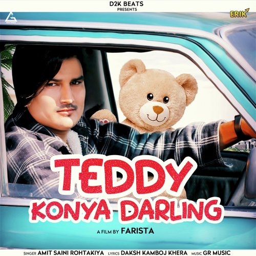 Teddy Konya Darling Amit Saini Rohtakiya MP3 Download