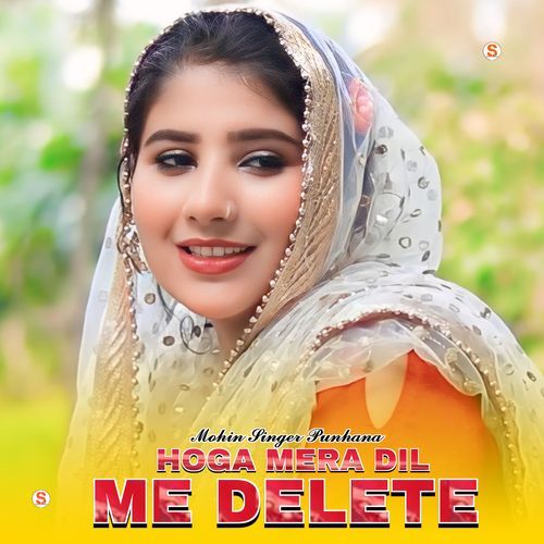 Hoga Mera Dil Me Delete Mohin singer mewati MP3 Download
