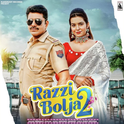 Razzi Bolja 2 Hemant Singh MP3 Download