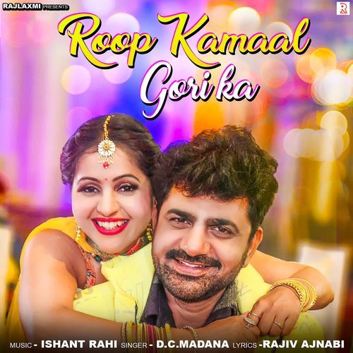 Roop Kamaal Gori Ka (feat. Uttar Kumar, Kavita Joshi) D.C.Madana MP3 Download