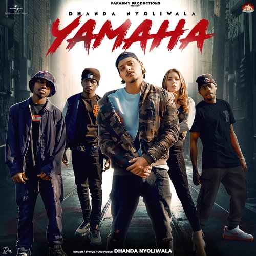 Yamaha Dhanda Nyoliwala MP3 Download