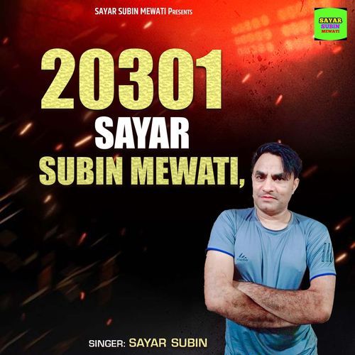 20301 Sayar Subin Mewati Sayar Subin MP3 Download