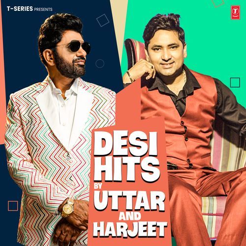 Desi Hits By Uttar And Harjeet