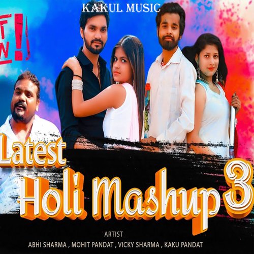 Holi Mashup 3 (Haryanavi) Kaku Pandit MP3 Download