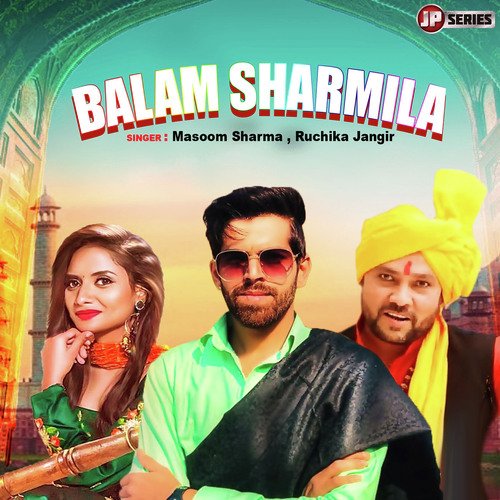 Balam Sharmila Masoom Sharma MP3 Download