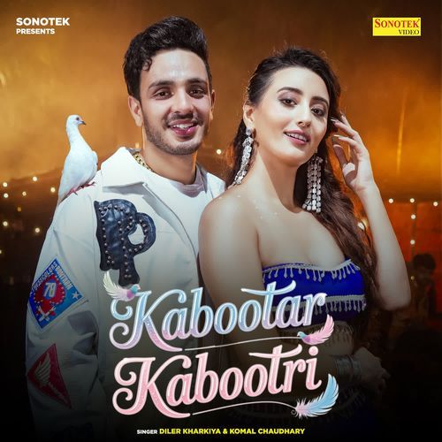 Kabootar Kabootri Komal Chaudhary MP3 Download