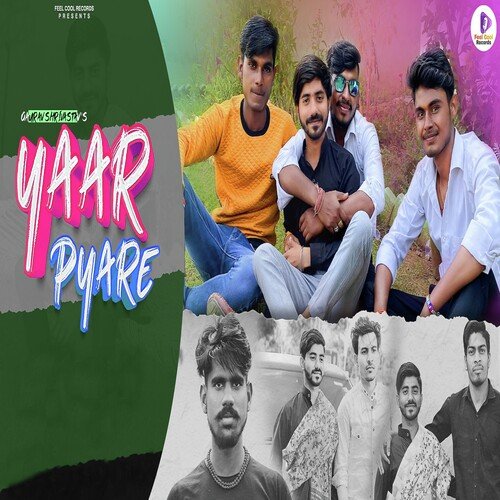 Yaar Pyare Gaurav Shrivastava MP3 Download