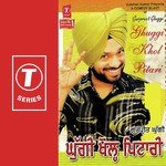 Gurpreet Ghuggi Songs MP3 Download
