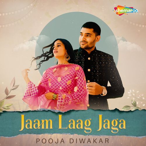 Jaam Laag Jaga Pooja Diwakar MP3 Download