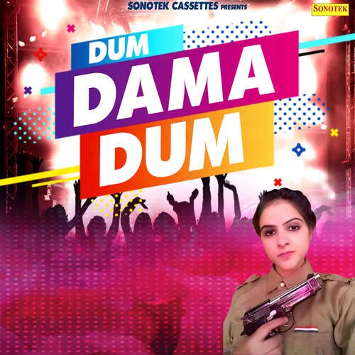 Dum Dama Dum Minakshi Sharma MP3 Download