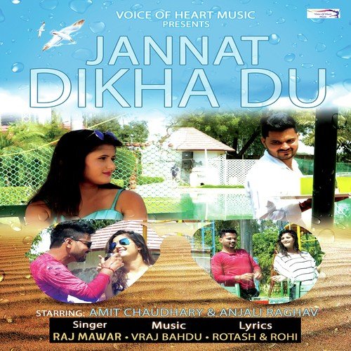 Jannat Dikha Du Raj Mawer MP3 Download