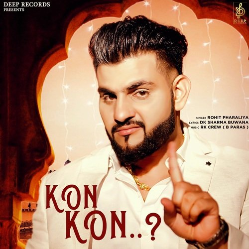 Kon Kon ? Rohit Pharaliya MP3 Download