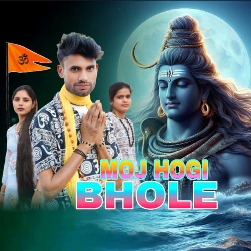 Moj Hogi Bhole Manjeet Chauhan MP3 Download