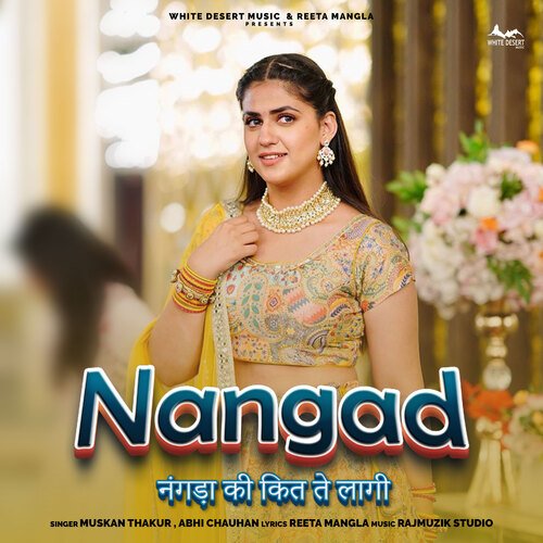 Nangad नंगड़ा की कित ते लागी Muskan Thakur MP3 Download
