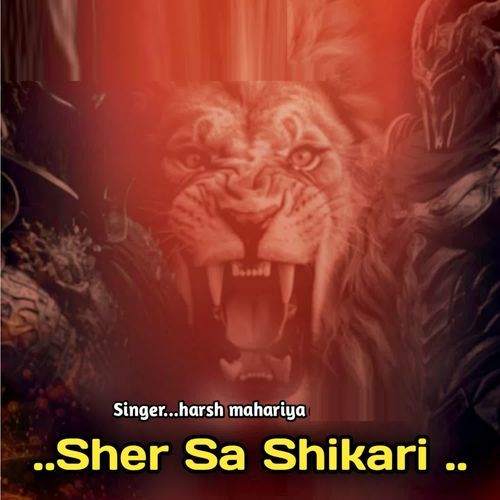 Sher Sa Shikari Harsh Mahariya MP3 Download