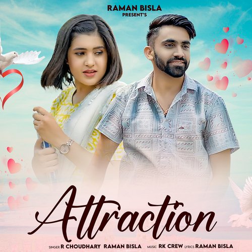 Attraction Raman Bisla MP3 Download