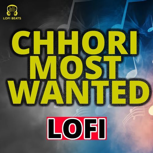 Chhori Most Wanted LoFi Raju Bagri MP3 Download