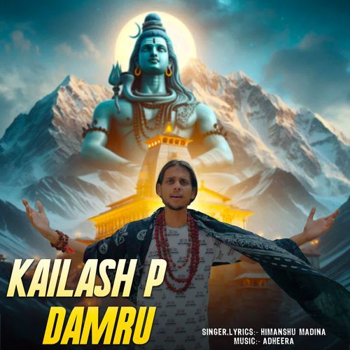 Kalash P Damru Himanshu Madina MP3 Download