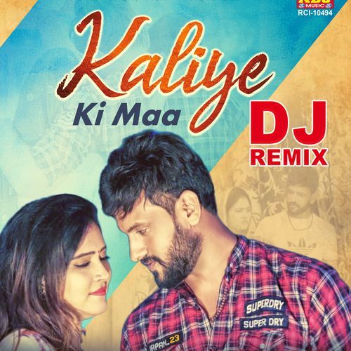 Kaliye Ki Maa (DJ Remix) Rahul Puthi MP3 Download