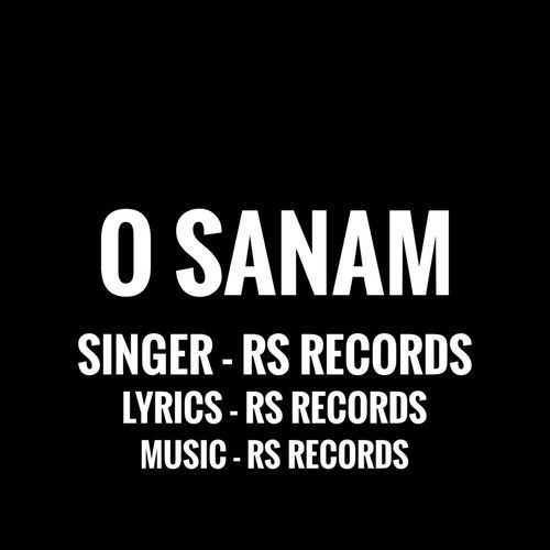 O Sanam RS Records MP3 Download